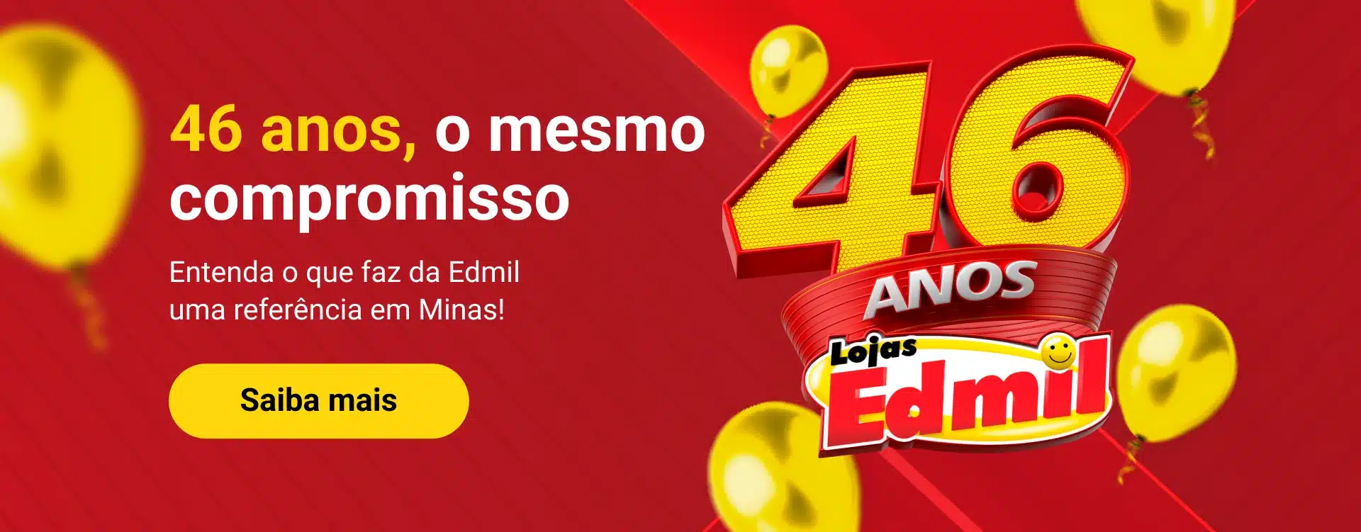 Banner 04 (46 anos da Lojas Edmil)